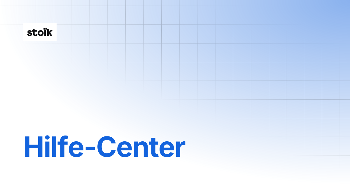 Hilfecenter | Stoik