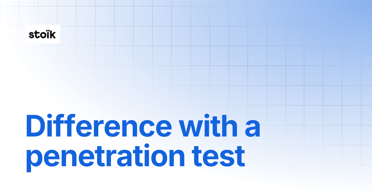 Is the Stoïk External Scan a penetration test? | Stoik